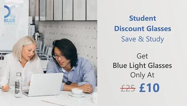 Banner advertising Student Discount Glasses: Save & Study. On the left, students are seated together around a table working on a laptop in a classroom setting. On the right, the offer details blue light glasses for £10, with the original price £25 crossed out, in bold text.