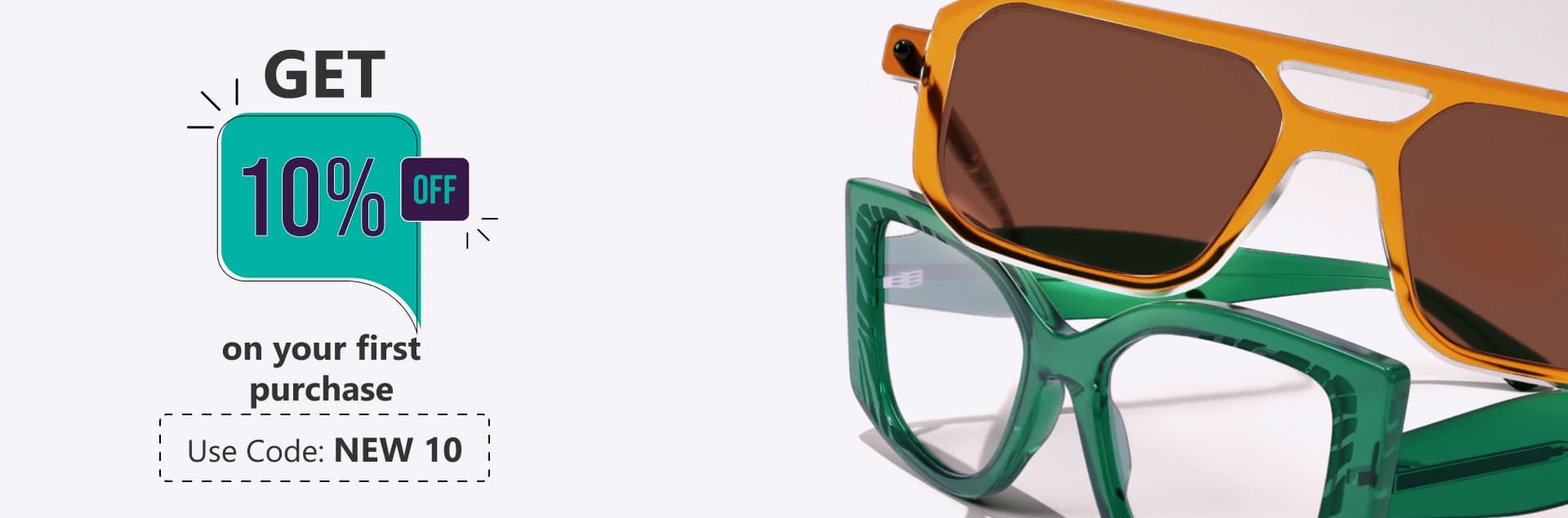 Banner with text ‘Get 10% Off On Your First Purchase. Use Code: NEW10’ alongside a pair of round black glasses with thin gold detailing, placed on a white cylindrical surface.
