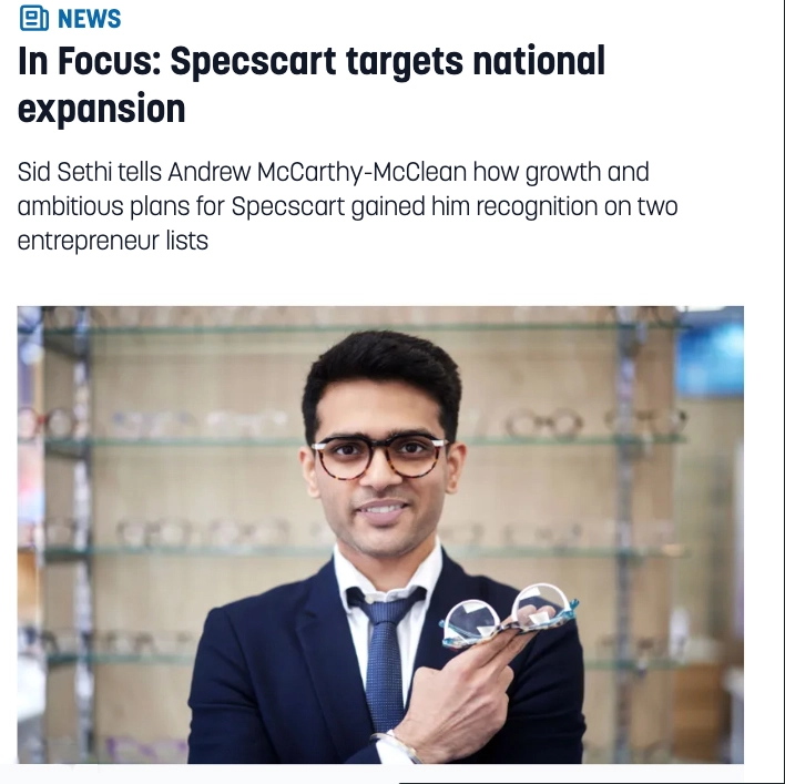 In Focus: Specscart targets national expansion