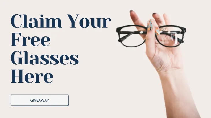 Enter to Win! Claim Your Free Glasses Here