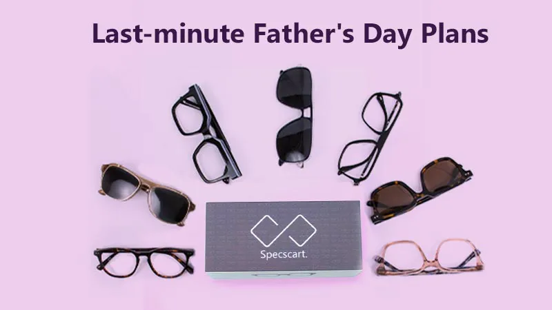 How to Plan a Last-minute Father’s Day Extravaganza?
