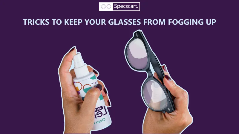 How to Keep your Glasses from Fogging up this Winter