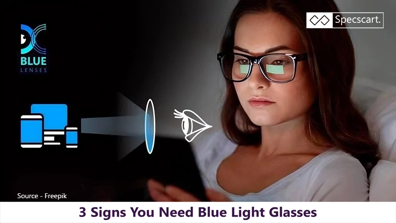 3 signs you need blue light glasses